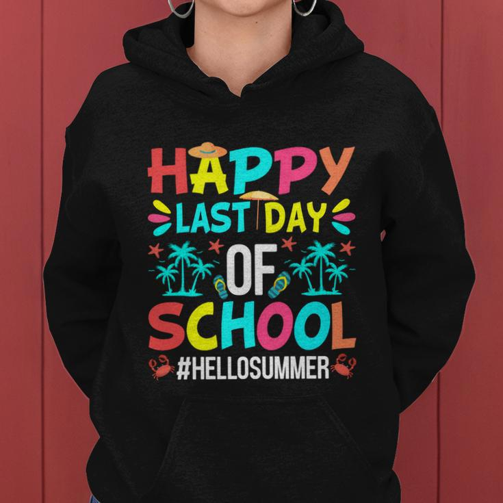 Happy Last Day Of School Hello Summer First Day Of Summer Gift Women Hoodie