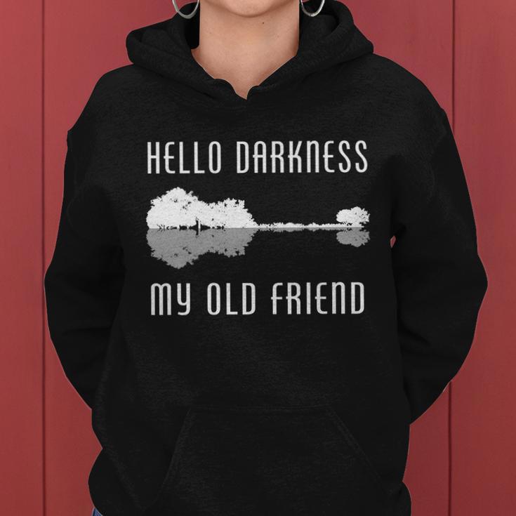 Hello Darkness My Old Friend Tshirt Women Hoodie