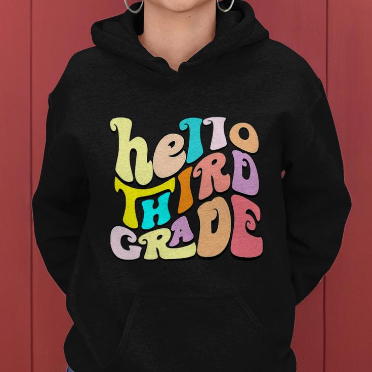 Hello Third Grade Team 3Rd Grade Back To School Teacher Women Hoodie