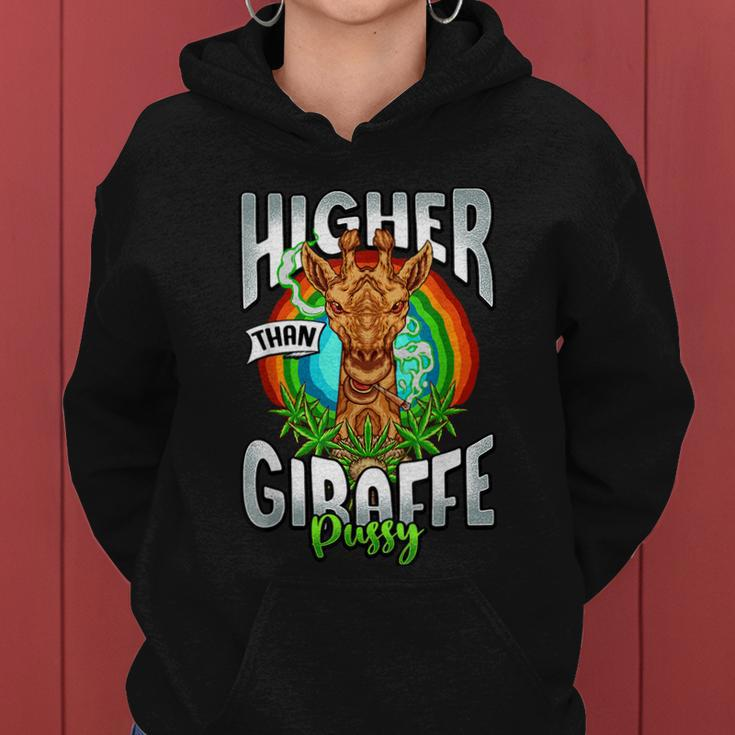 Higher Than Giraffe Gift Pussy Stoner Weed 420 Pot Gift V2 Women Hoodie