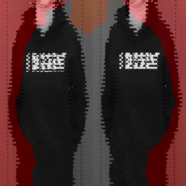 I Dissen Gift I Dissent Gift V4 Women Hoodie