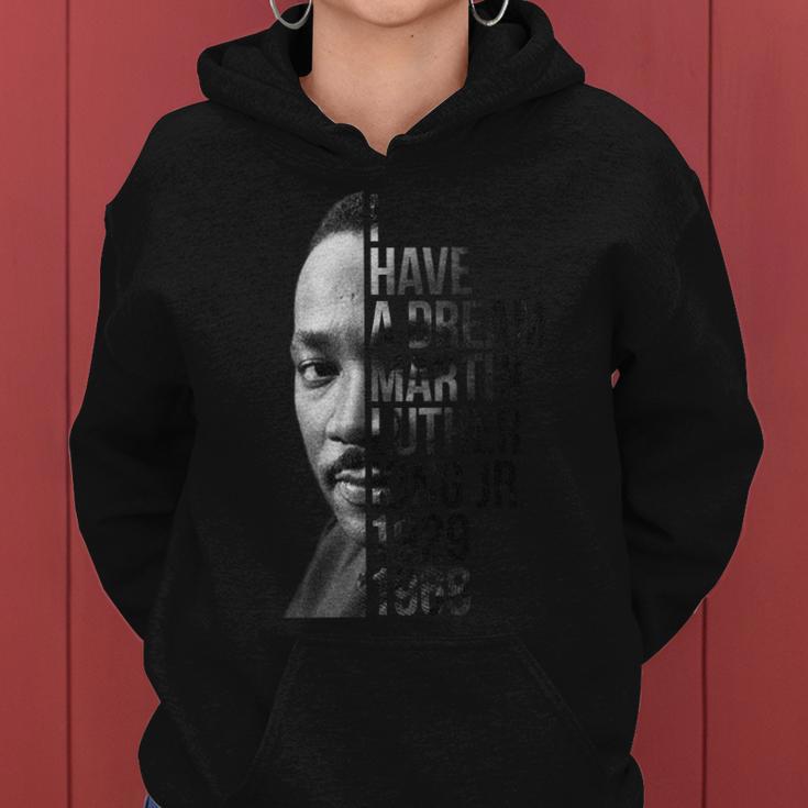 I Have A Dream Martin Luther King Jr 1929-1968 Tshirt Women Hoodie