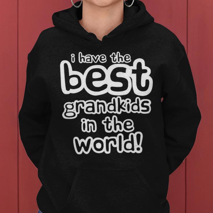 I Have The Best Grandkids In The World Tshirt Women Hoodie