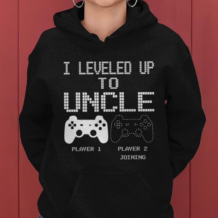 I Leveled Up To Uncle New Uncle Gaming Funny Tshirt Women Hoodie