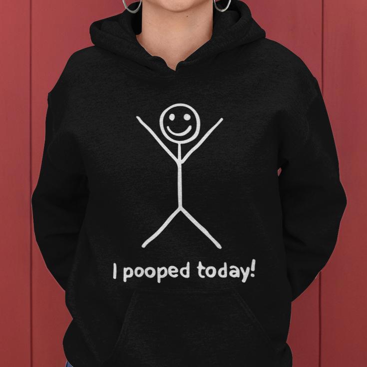 I Pooped Today V2 Women Hoodie