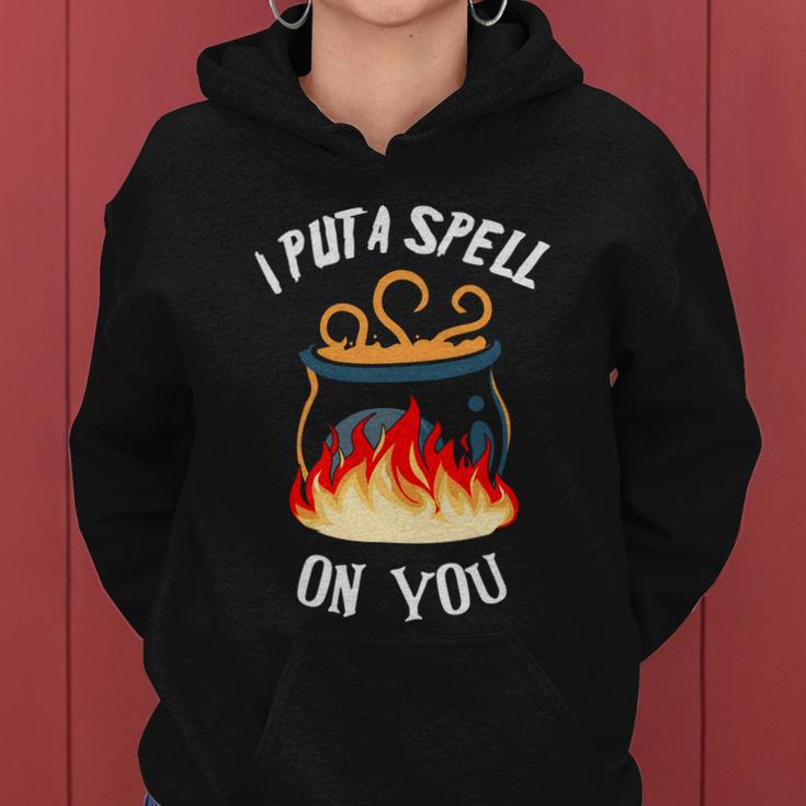 I Put A Spell On You Halloween Quote Women Hoodie