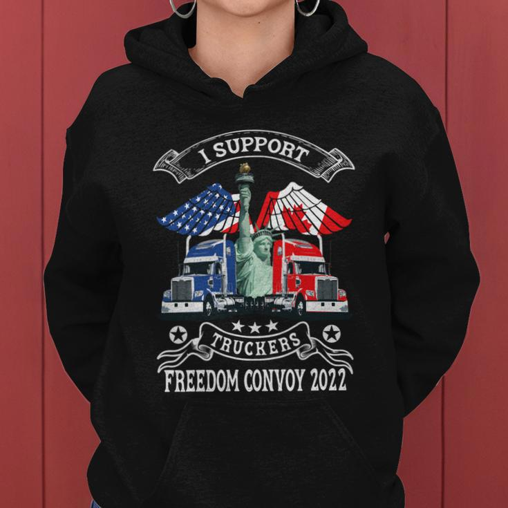 I Support Truckers Freedom Convoy 2022 Is Truckers Support Women Hoodie