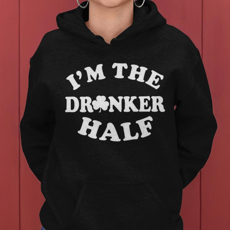 Im The Drunker Half Irish Shamrock St Patricks Day T-Shirt Graphic Design Printed Casual Daily Basic Women Hoodie