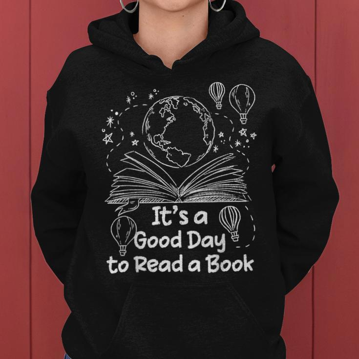 Its A Good Day To Read A Book Bookworm Book Lovers Vintage Women Hoodie