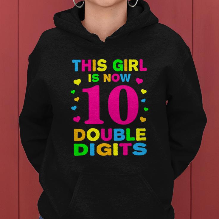 Its My 10Th Birthday Funny This Girl Is Now 10 Years Old Women Hoodie