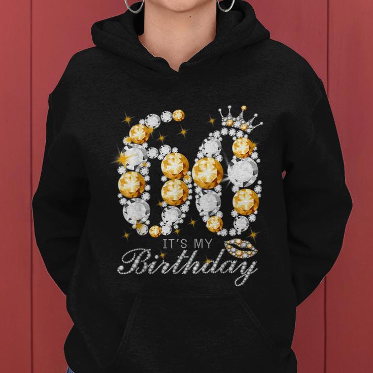 Its My 60Th Birthday Queen 60 Years Old Shoes Crown Diamond Women Hoodie