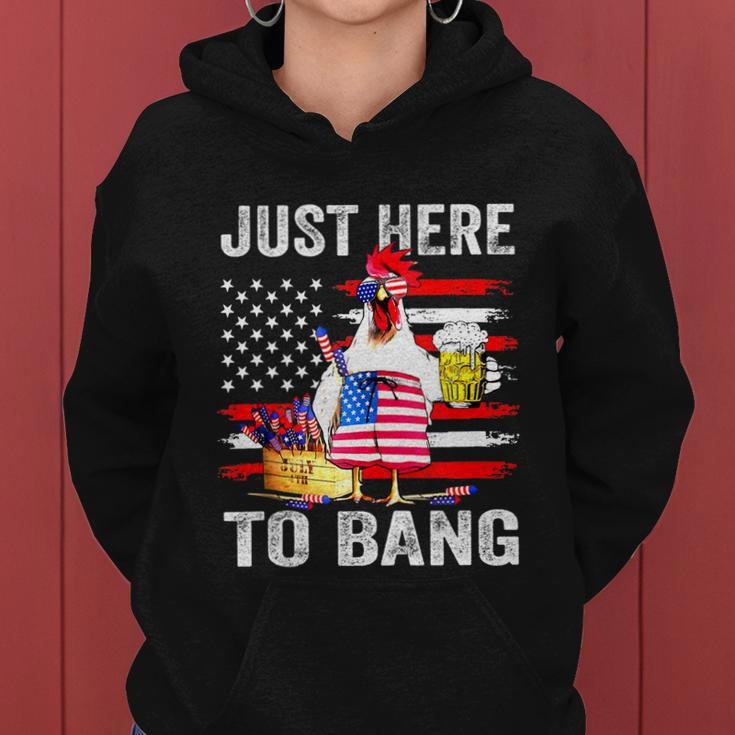 Just Here To Bang Usa Flag Chicken Beer Firework 4Th Of July Women Hoodie