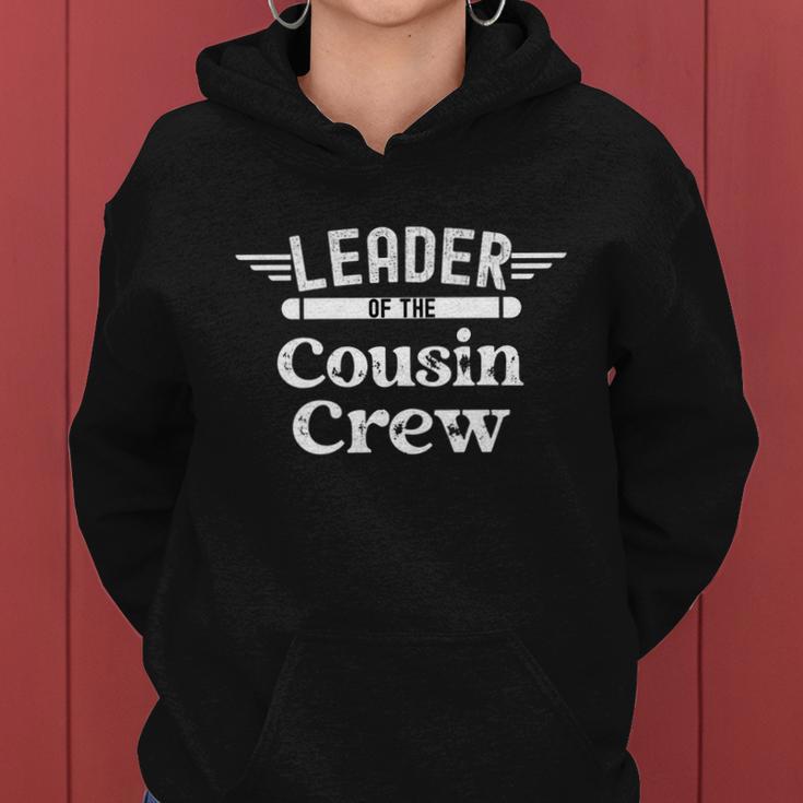 Leader Of The Cousin Crew Cool Gift Women Hoodie