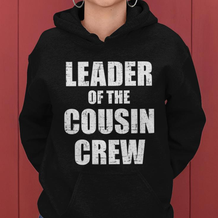 Leader Of The Cousin Crew Meaningful Gift Women Hoodie