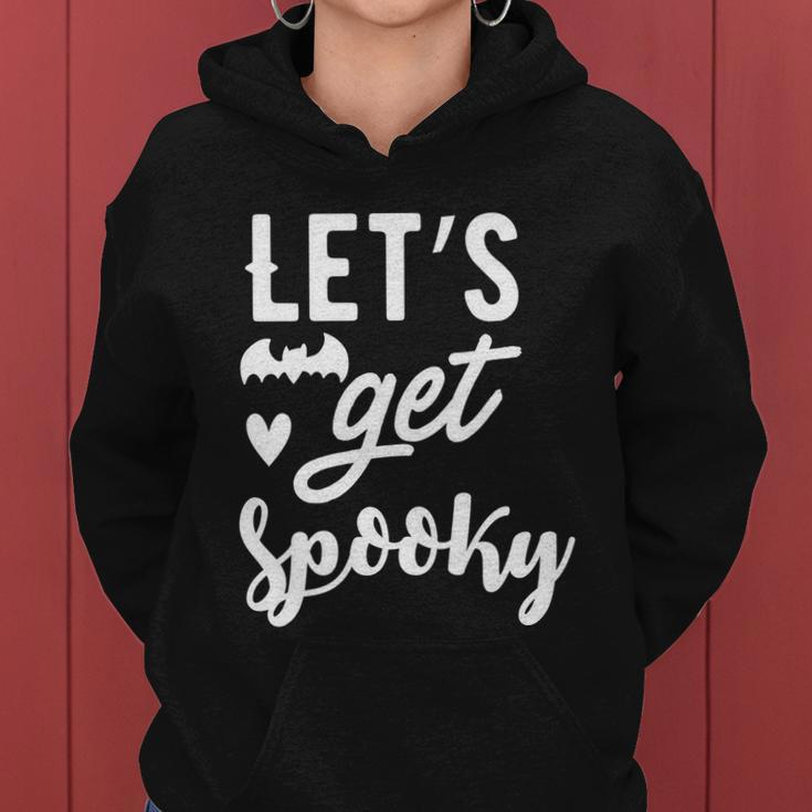 Lets Get Spooky Halloween Quote Women Hoodie