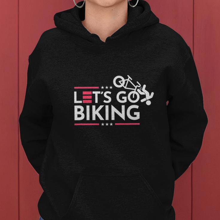 Lets Go Biking Joe Biden Joe Brandon Women Hoodie