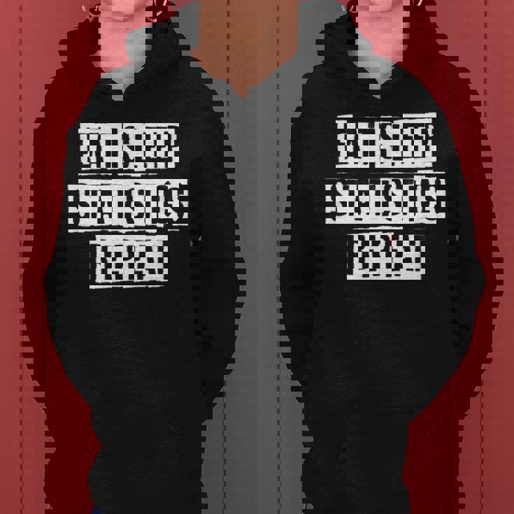 Lovely Funny Cool Sarcastic Eat Sleep Statistics Repeat Women Hoodie Lovely Funny Cool Sarcastic Eat Sleep Statistics Repeat Women Hoodie