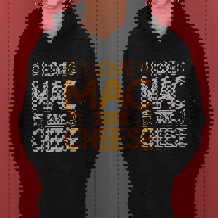 Mac And Cheese For Pasta Lovers I Love Mac And Cheese Gift Graphic Design Printed Casual Daily Basic Women Hoodie