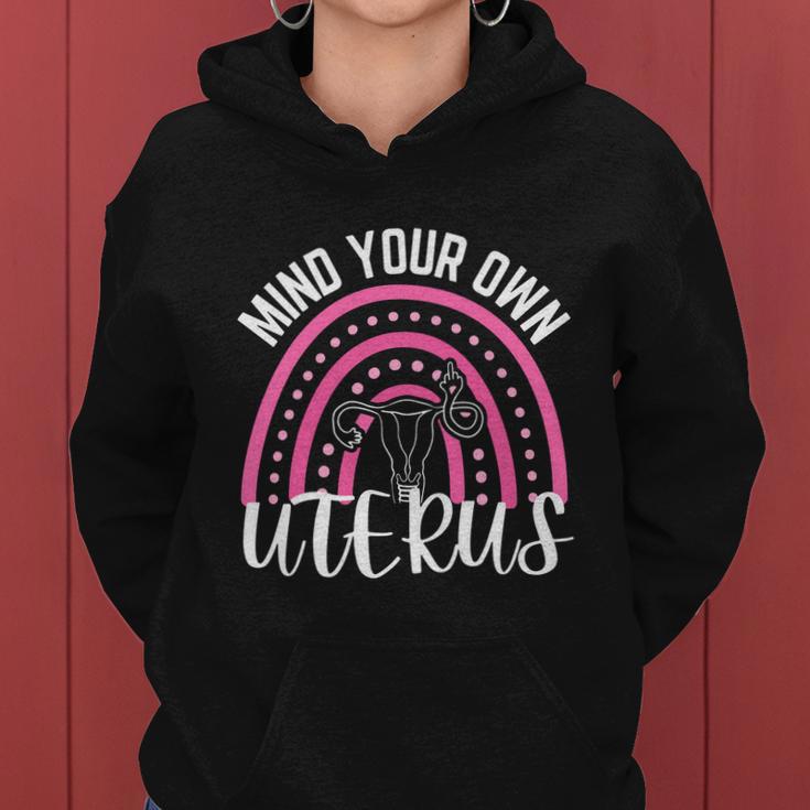 Mind Your Own Uterus Rainbow 1973 Pro Roe Women Hoodie