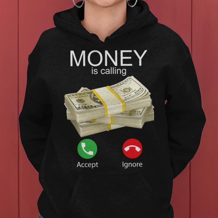 Money Is Calling Women Hoodie