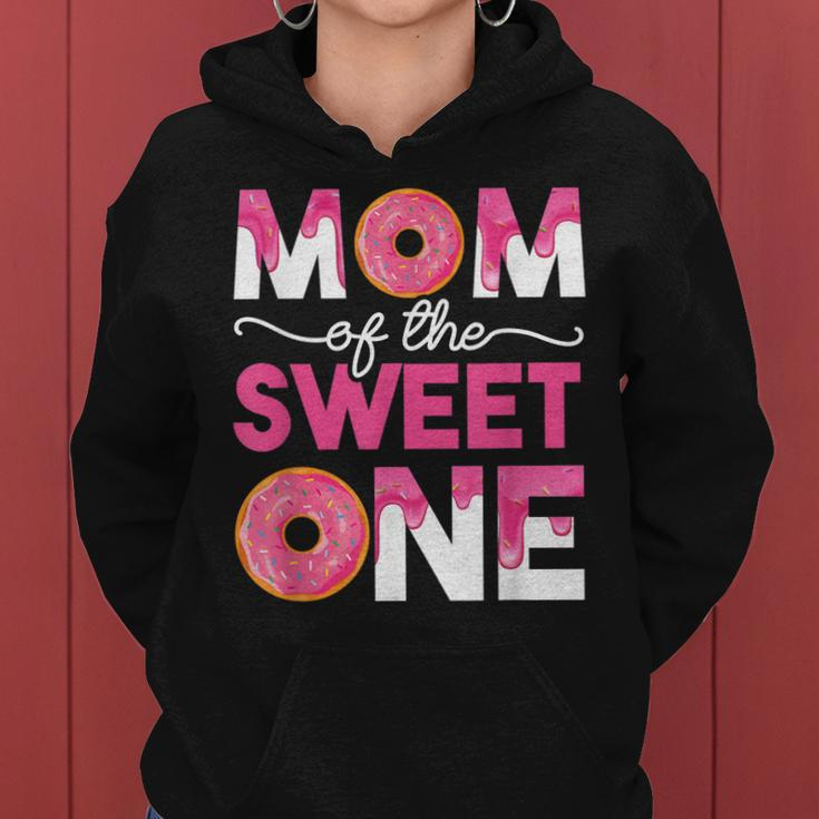 Mother Mama Mommy Family Matching Mom Of The Sweet One Women Hoodie