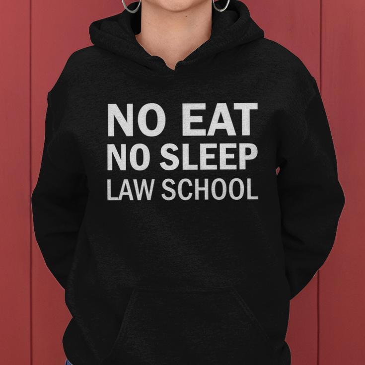No Eat No Sleep Law School Funny Student Teachers Graphics Plus Size Women Hoodie