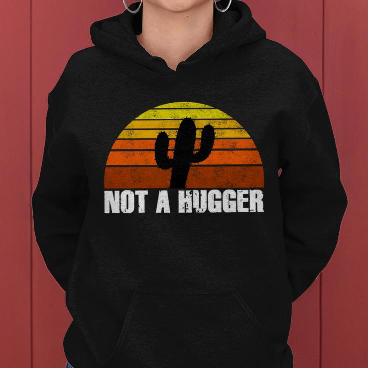 Not A Hugger Women Hoodie