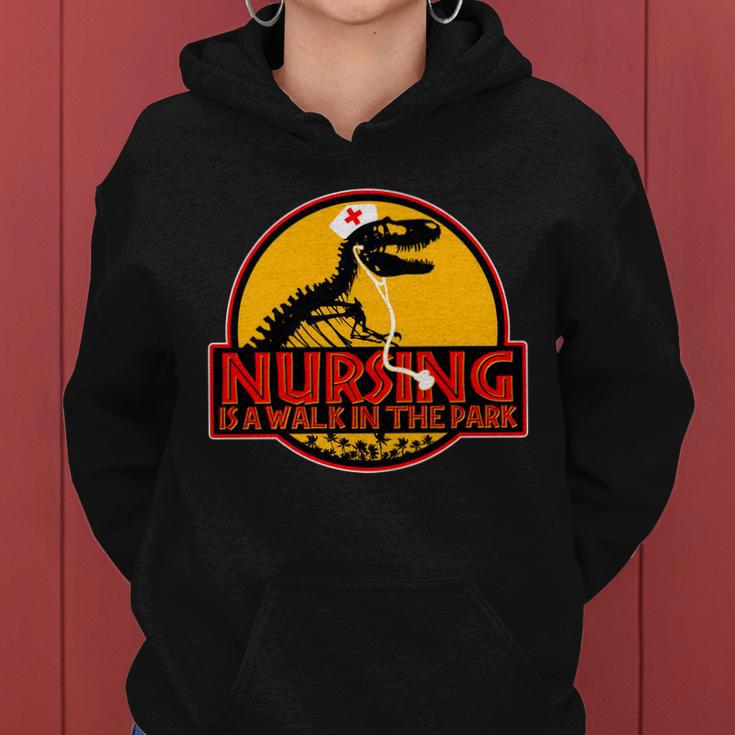 Nursing Is A Walk In The Park Funny Tshirt Women Hoodie