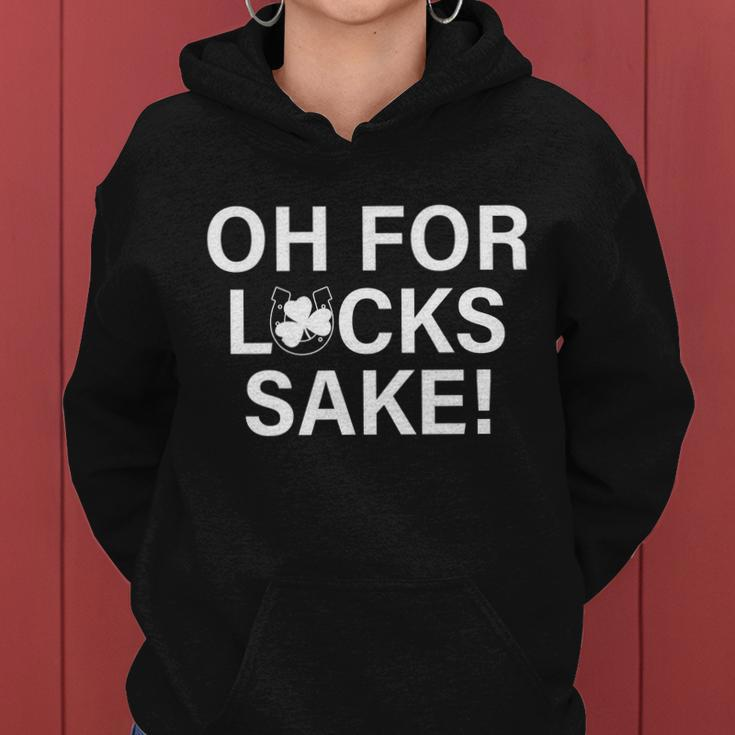 Oh For Lucks Sake Graphic Design Printed Casual Daily Basic Women Hoodie