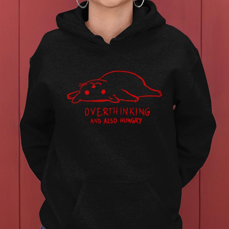 Over Thinking And Also Hungry Women Hoodie