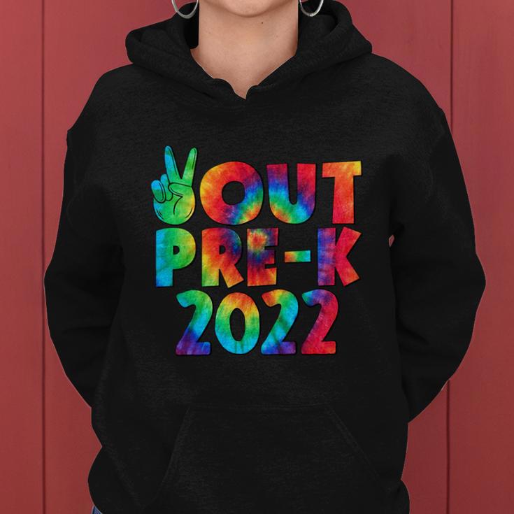 Peace Out Pregiftk 2022 Tie Dye Happy Last Day Of School Funny Gift Women Hoodie