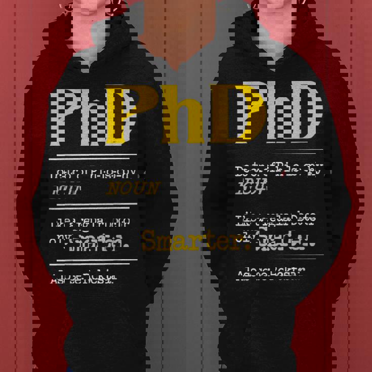 Phd Graduate Phd Graduation Doctorate Degree Definition Women Hoodie Graphic Print Hooded Sweatshirt