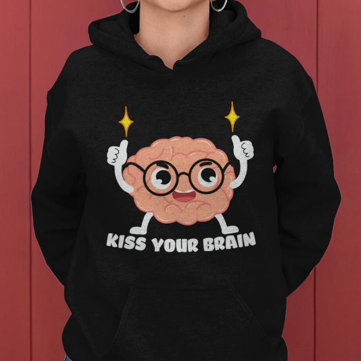 Proud Teacher Life Kiss Your Brain Premium Plus Size Shirt For Teacher Female Women Hoodie