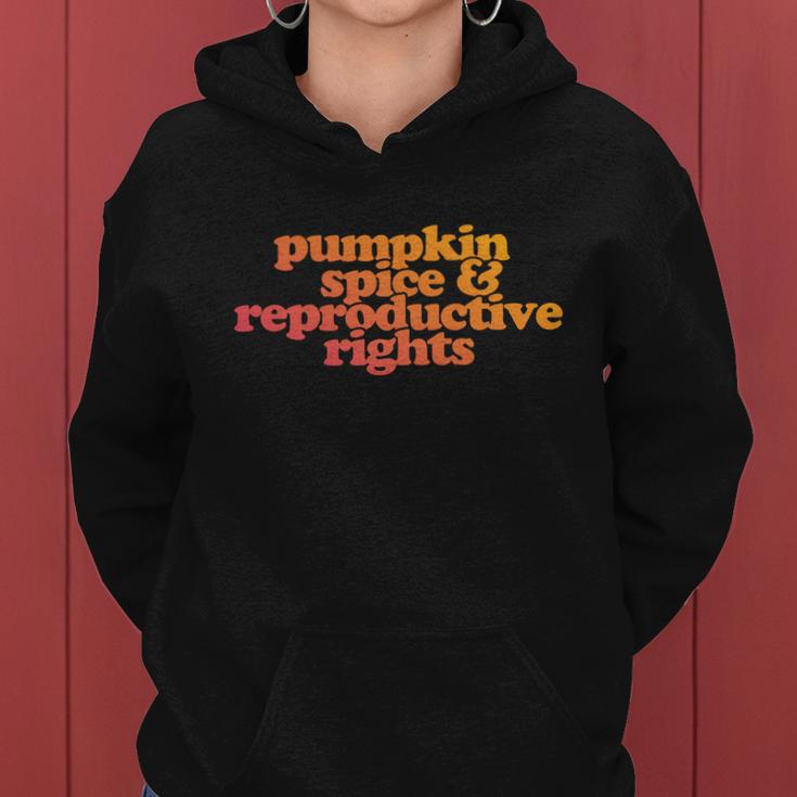 Pumpkin Spice And Reproductive Rights Great Gift Women Hoodie