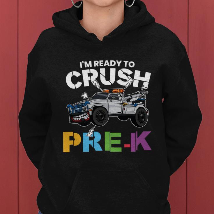 Ready To Crush Prek Truck Back To School Women Hoodie