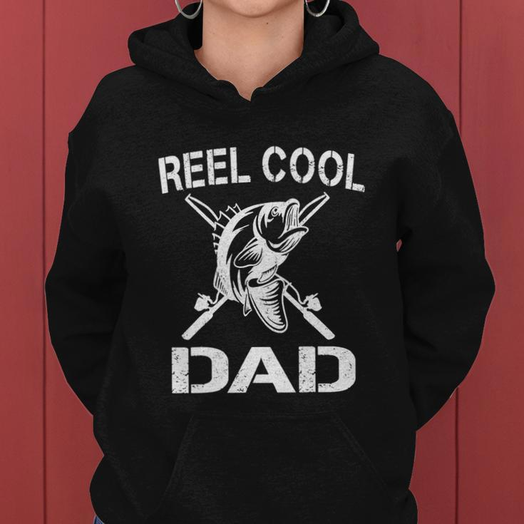 Reel Cool Dad Fishing Daddy Funny Fathers Day Women Hoodie