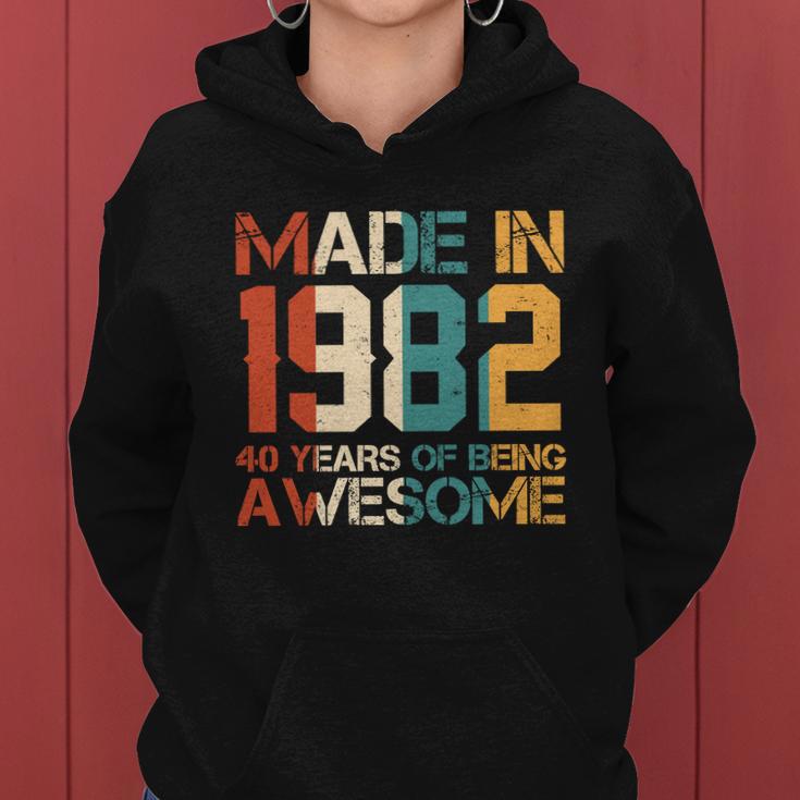 Retro Made In 1982 40 Years Of Being Awesome Birthday Women Hoodie