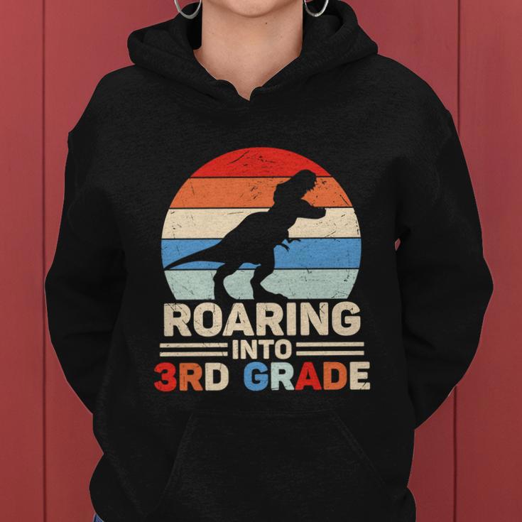 Roaring Into 3Rd Grade Dinosaur Back To School First Day Of School Women Hoodie