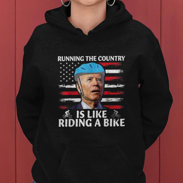 Running The Country Is Like Riding A Bike Joe Biden Funny Meme Women Hoodie