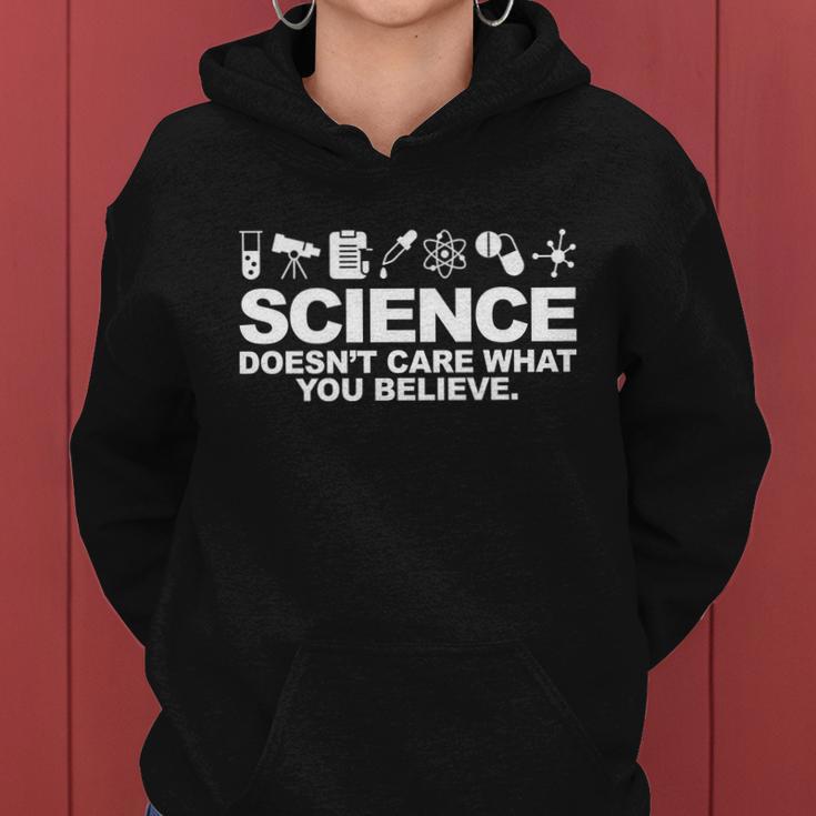 Science Doesnt Care What You Believe V2 Women Hoodie