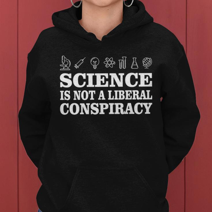 Science Is Not A Liberal Conspiracy Tshirt Women Hoodie