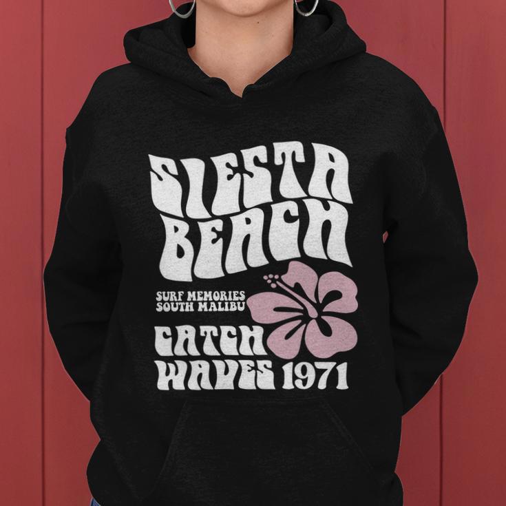 Siesta Beach Surf Memories South Malibu Catch Waves 1971 Design Women Hoodie