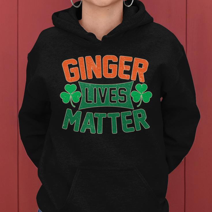 St Patricks Day - Ginger Lives Matter Women Hoodie