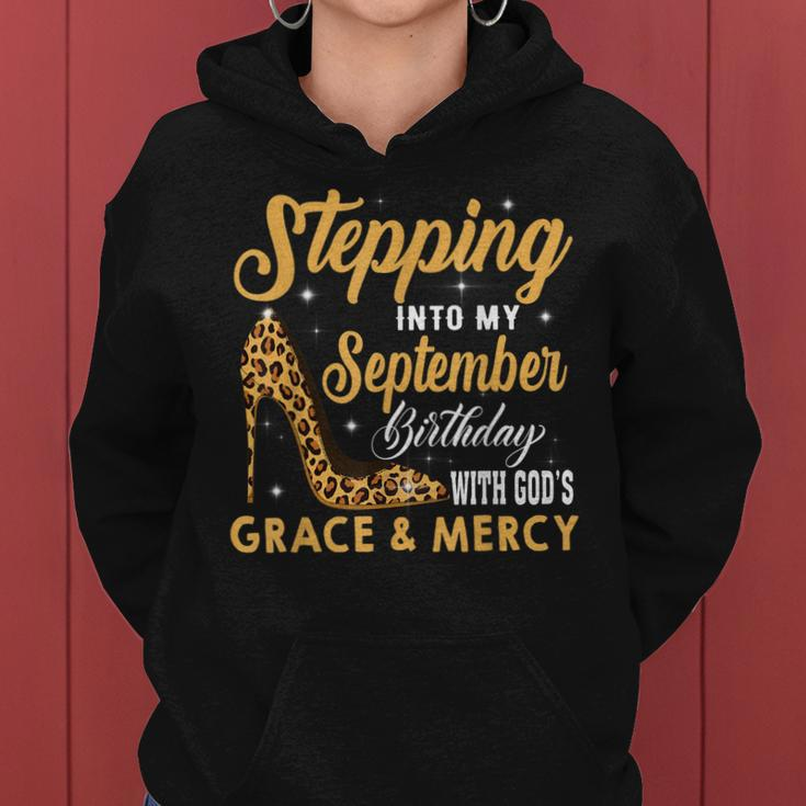 Stepping Into My September Birthday With God Grace And Mercy Women Hoodie Graphic Print Hooded Sweatshirt