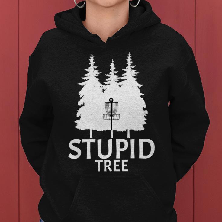 Stupid Tree Disc Golf Tshirt Women Hoodie