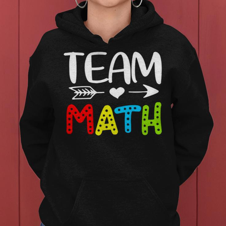Team Math- Math Teacher Back To School Women Hoodie