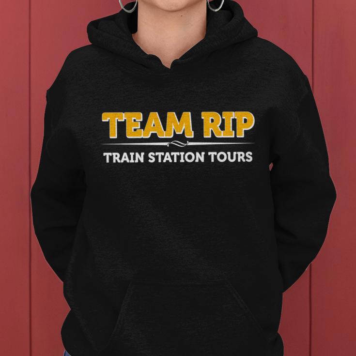 Team Rip Train Station Tours Yellowstone Women Hoodie