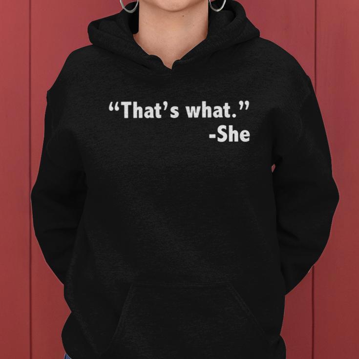 Thats What She Said Funny Women Hoodie