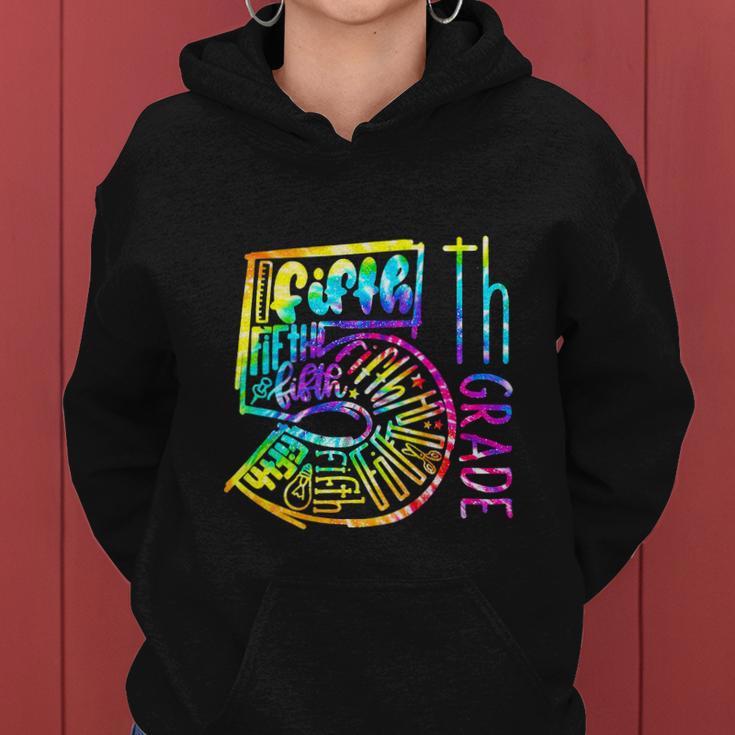 Tie Dye Fifth 5Th Grade Typography Funny Back To School Women Hoodie