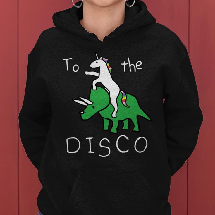 To The Disco Magical Unicorn Dinosaur Retro 80S Party Women Hoodie